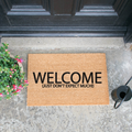 'Welcome Just Don't Expect Much' Welcome Doormat