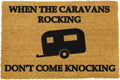If the Caravan is Rocking, Don't Come Knocking Doormat-Kulani Home