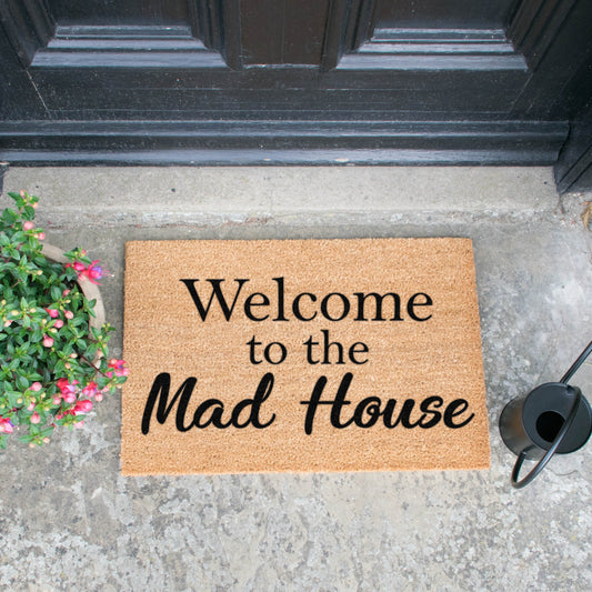 Welcome To The Mad House Doormat-Kulani Home