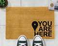 You are Here Doormat-Kulani Home