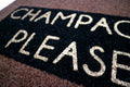 'Champagne Please?' Welcome Doormat