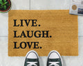 'Live, Laugh, Love' Embrace Joy and Laughter Welcome Doormat